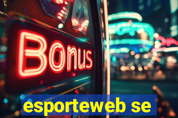 esporteweb se